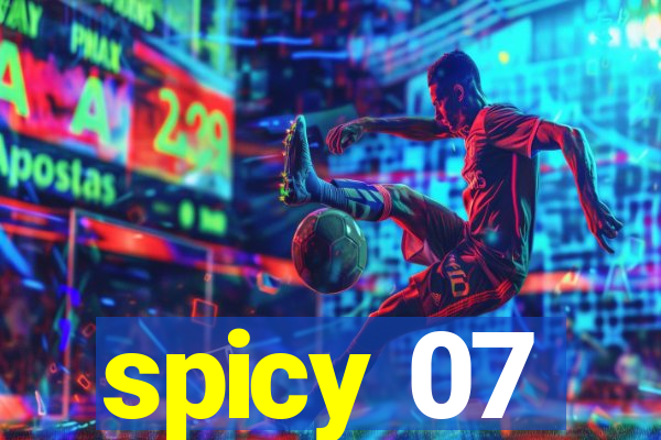 spicy 07